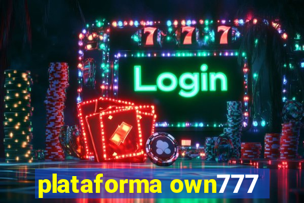 plataforma own777